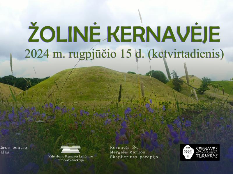 ŽOLINĖ KERNAVĖJE