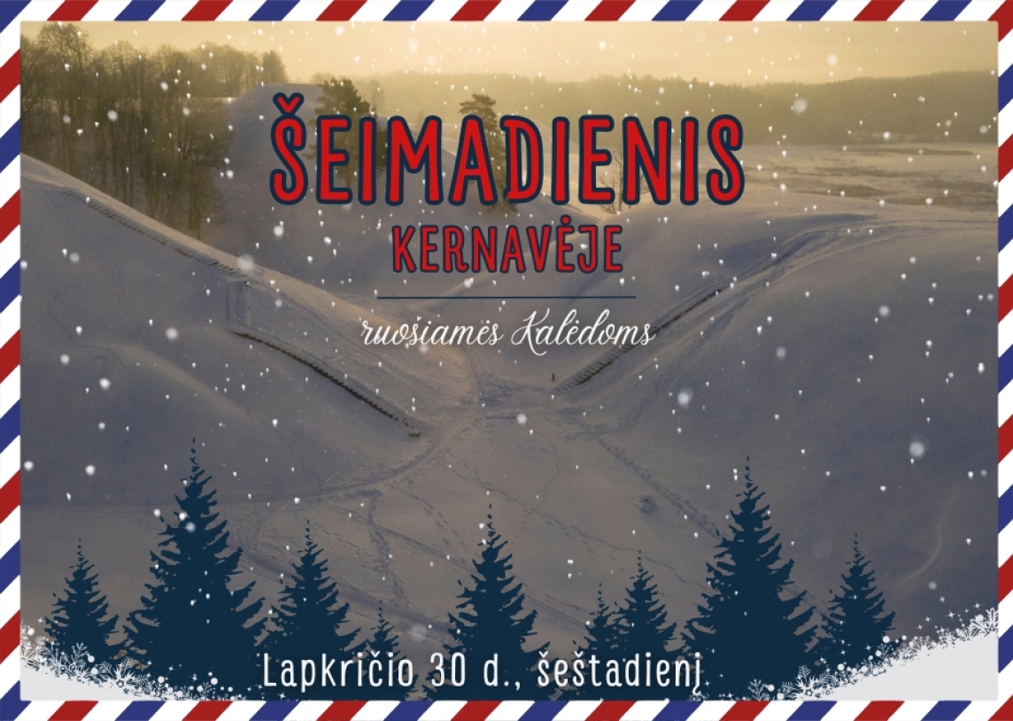 Šeimadienis Kernavėje lapkričio 30 d.